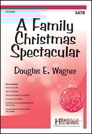 A Family Christmas Spectacular SATB choral sheet music cover Thumbnail